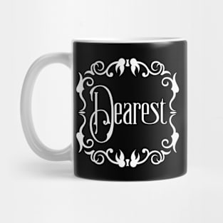 Dearest in Funeral Script T-Shirt Mug